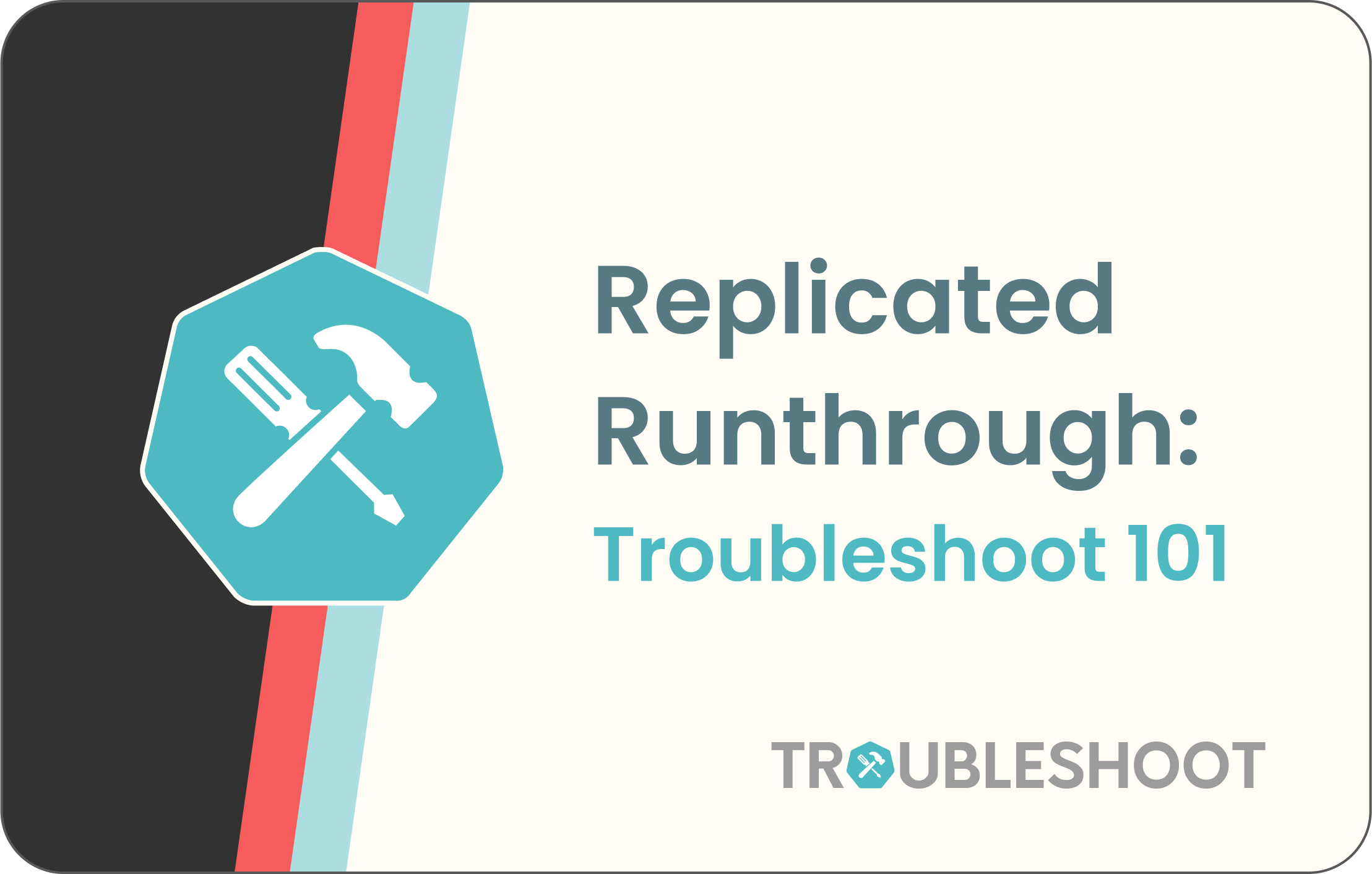 replicated Troubleshoot