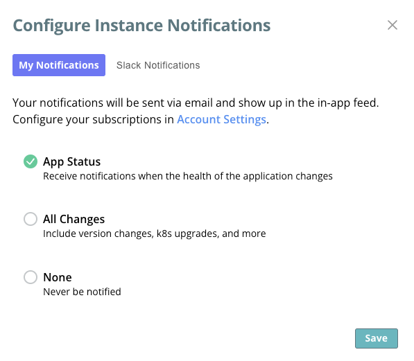 Configure Instance Notifications - showing the option to get notifications for the app status, all changes, or none