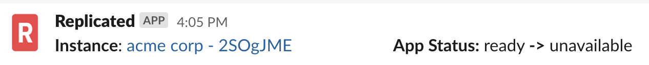 Showing a Slack notification example of an app status going from ready to unvailable