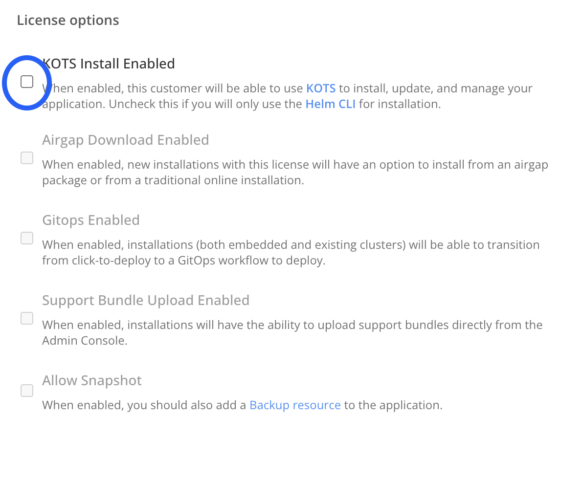 How to uncheck the KOTS install enabled check box for Helm-only release for a customer